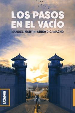 Los pasos en el vacío Los pasos en el vacío