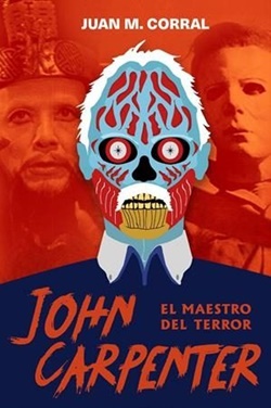 John Carpenter. El maestro del terror John Carpenter. El maestro del terror