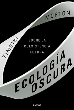 Ecología oscura Ecología oscura