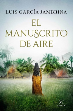 El manuscrito de aire El manuscrito de aire