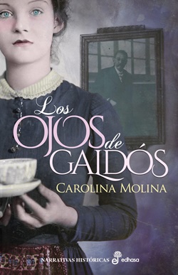 Los ojos de Galdós Los ojos de Galdós