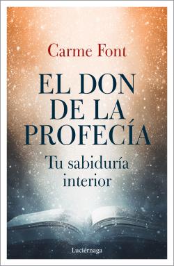 El don de la profecía El don de la profecía