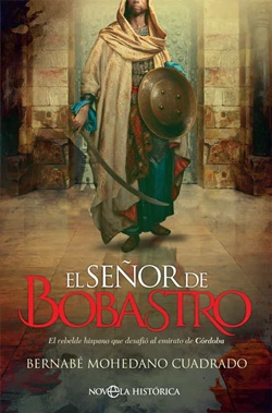 El señor de Bobastro El señor de Bobastro