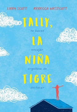 Tally, la niña tigre Tally, la niña tigre