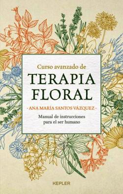 Curso avanzado de terapia floral Curso avanzado de terapia floral