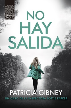 No hay salida (Serie Lottie Parker 4) No hay salida (Serie Lottie Parker 4)