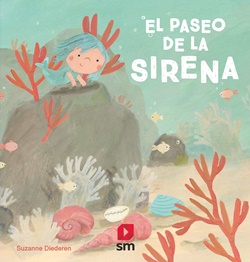 El paseo de la sirena El paseo de la sirena