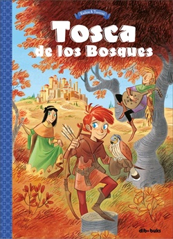 Tosca de los bosques