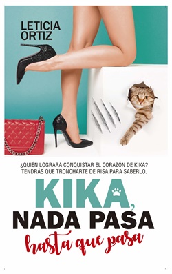Kika, nada pasa hasta que pasa Kika, nada pasa hasta que pasa