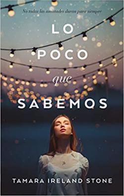 Lo poco que sabemos Lo poco que sabemos