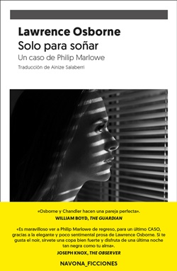 Solo para soñar. Un caso de Philip Marlowe Solo para soñar. Un caso de Philip Marlowe