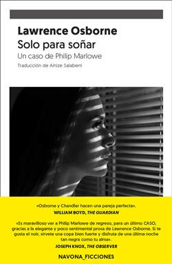 Solo para soñar. Un caso de Philip Marlowe