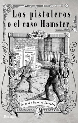 Los pistoleros o el caso Hamster