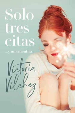 Solo tres citas... y una mentira Solo tres citas... y una mentira