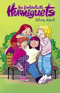 Las fantásticas Hormiguets 1. Las fantásticas Hormiguets Las fantásticas Hormiguets 1. Las fantásticas Hormiguets
