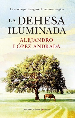 La dehesa iluminada La dehesa iluminada