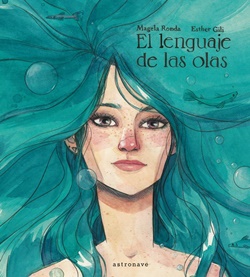 El lenguaje de las olas El lenguaje de las olas