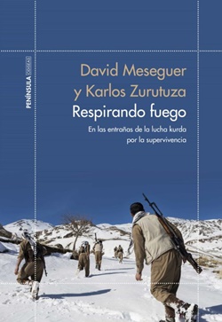 Respirando fuego. En las entrañas de la lucha kurda por la supervivencia Respirando fuego. En las entrañas de la lucha kurda por la supervivencia