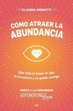 Cómo atraer la abundancia Cómo atraer la abundancia
