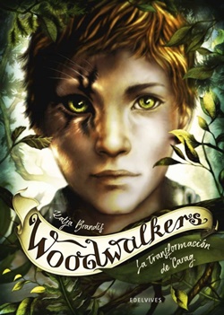 Woodwalkers. La transformación de Carag Woodwalkers. La transformación de Carag