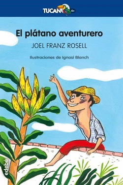 El plátano aventurero El plátano aventurero