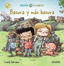 Basura y más basura Basura y más basura