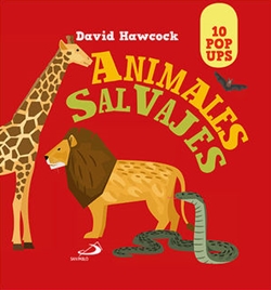 Animales salvajes. 10 pop ups Animales salvajes. 10 pop ups