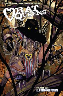 Rat Queens 6. El camino infernal Rat Queens 6. El camino infernal