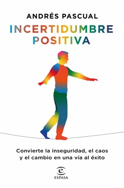 Incertidumbre positiva Incertidumbre positiva