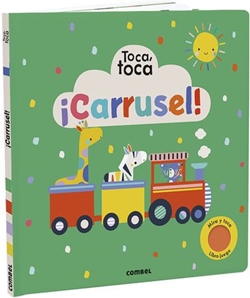 Toca, toca ¡Carrusel! - Libro juego