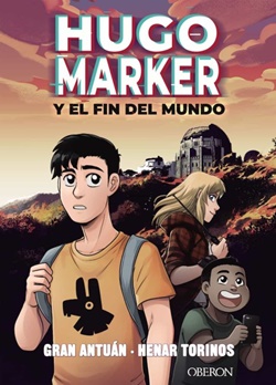 Hugo Marker y el fin del mundo Hugo Marker y el fin del mundo