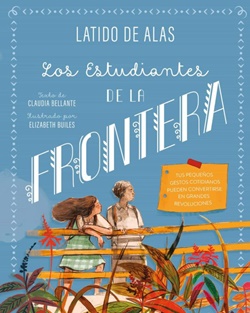 Los estudiantes de la frontera Los estudiantes de la frontera