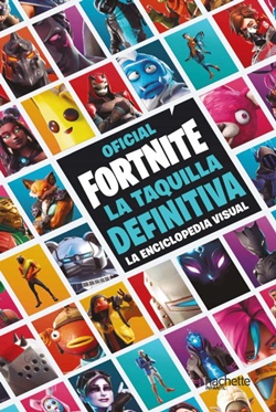 Fortnite Oficial. La Taquilla definitiva (La enciclopedia visual) Fortnite Oficial. La Taquilla definitiva (La enciclopedia visual)
