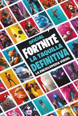 Fortnite Oficial. La Taquilla definitiva (La enciclopedia visual)