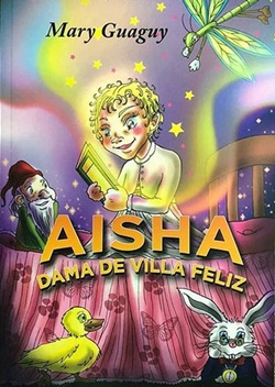 Aisha. Dama de Villa Feliz Aisha. Dama de Villa Feliz