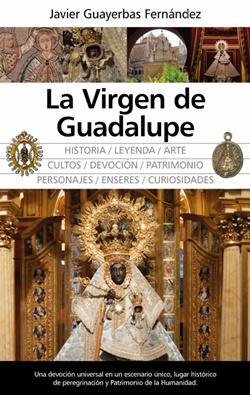 La Virgen de Guadalupe La Virgen de Guadalupe