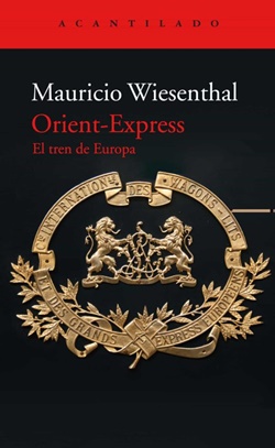 Orient-Express. El tren de Europa Orient-Express. El tren de Europa