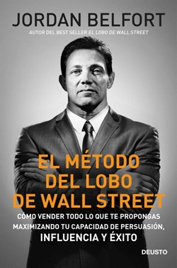 El método del Lobo de Wall Street El método del Lobo de Wall Street