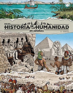 Historia de la humanidad en viñetas 2. Egipto Historia de la humanidad en viñetas 2. Egipto