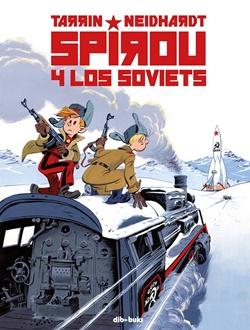 Spirou y los soviets Spirou y los soviets