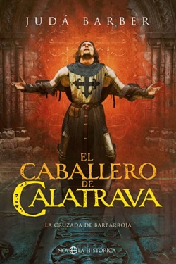 El caballero de Calatrava El caballero de Calatrava