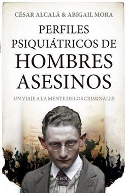 Perfiles psiquiátricos de hombres asesinos Perfiles psiquiátricos de hombres asesinos