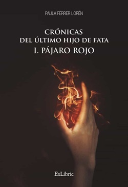 Crónicas del último hijo de Fata. I. Pájaro Rojo Crónicas del último hijo de Fata. I. Pájaro Rojo