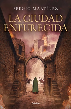 La ciudad enfurecida La ciudad enfurecida