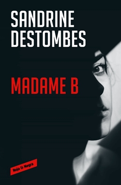 Madame B Madame B
