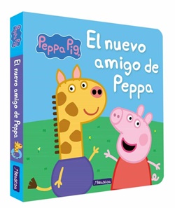 Peppa Pig. El nuevo amigo de Peppa