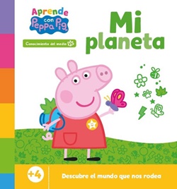 Aprende con Peppa Pig. Mi planeta